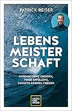 Buch Lebensmeisterschaft Patrick Reiser