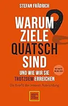 Buch Warum Ziele quatsch sind Stefan Frädrich
