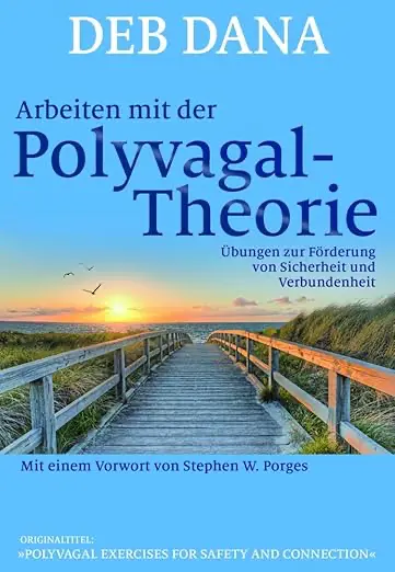Polyvagal-Theorie Deb Dana